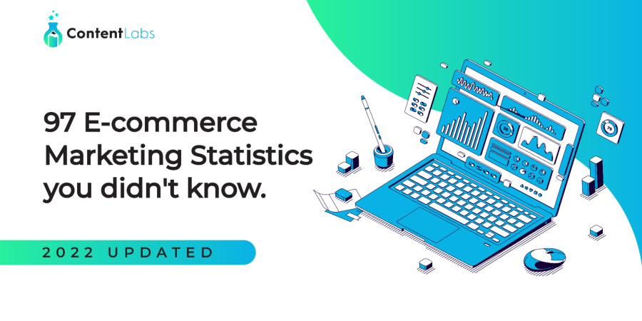 97 e-commerce marketing statistics you didn’t know [2022 updated]